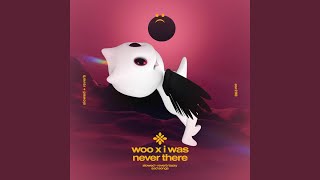 Download lagu woo x i was never there - slowed reverb mp3 Download lagu woo x i was never there - slowed reverb mp3
