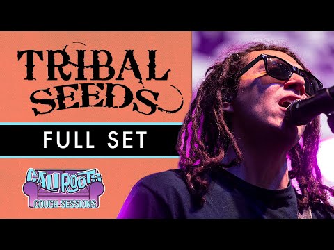 Tribal Seeds | Full Set [Recorded Live] - #CaliRoots2018 #CouchSessions
