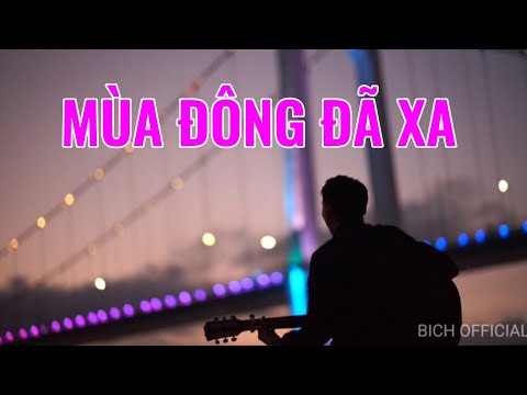 MÙA ĐÔNG ĐÃ XA - Official Music Video | Bài hát trữ tình nhớ về một mùa đông....(St. Bích Ngọc).