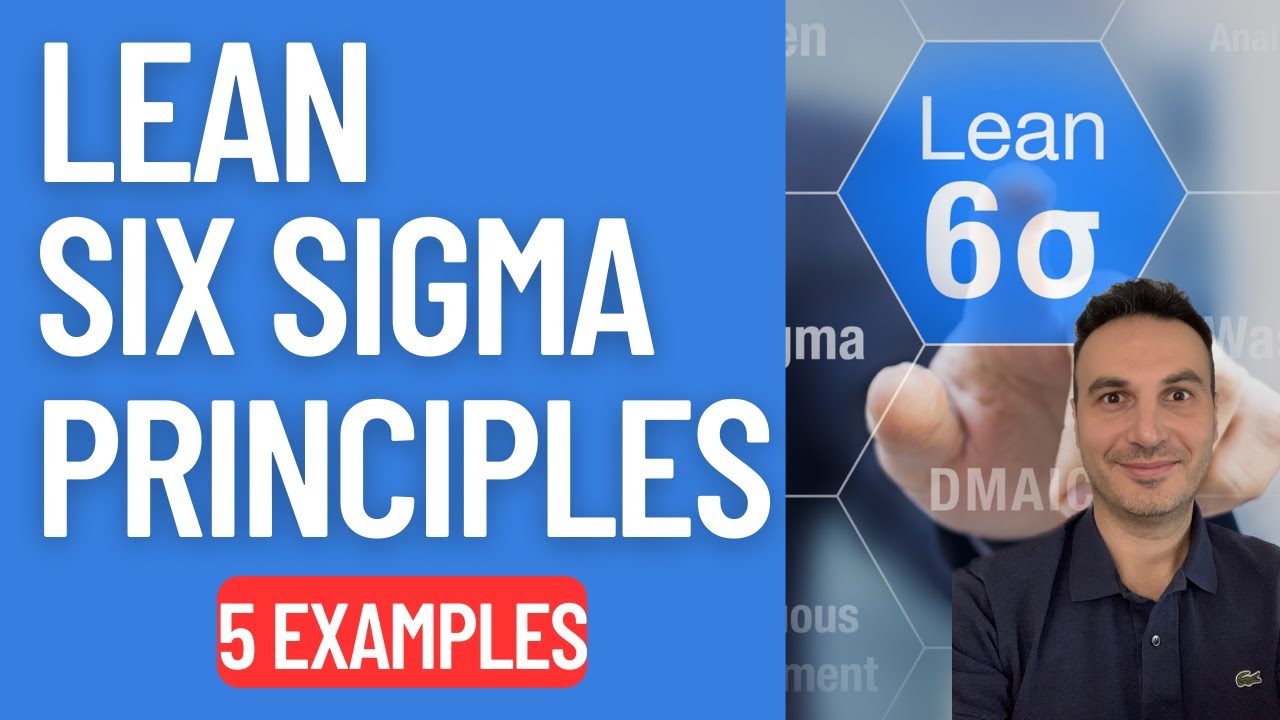Lean Six Sigma Principles (5 Practical Examples To Improve Business Processes)
