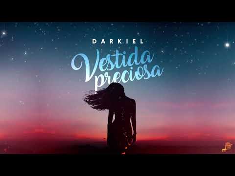 Darkiel Vestida Preciosa