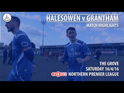 HIGHLIGHTS | Halesowen 3-0 Grantham [16/4/16]