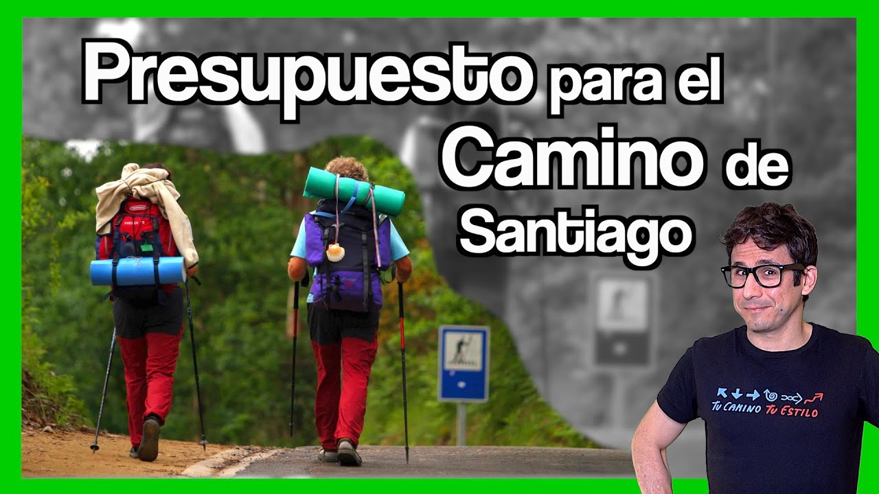 Presupuesto y consejos para el CAMINO de SANTIAGO