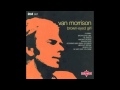 Van Morrison, Up Your Mind - Inquasi Van Morrison, Up Your Mind