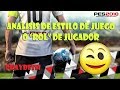 PES 2018 ANALISIS DE LOS ESTILOS DE JUEGO O ROL DE JUGADOR PES 2018 ANALISIS DE LOS ESTILOS DE JUEGO O ROL DE JUGADOR