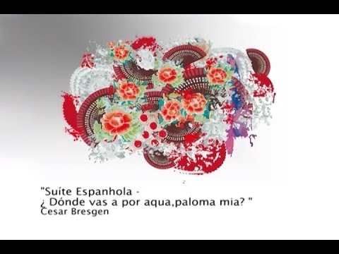 5. Suíte espanhola (Cesar Bresgen)