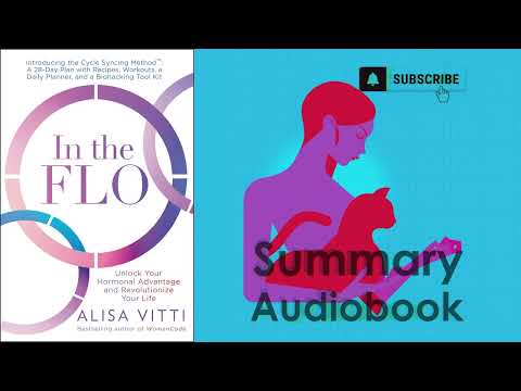 Unlock Your Hormonal Health! In the FLO - Audiobook Summary by Alisa Vitti