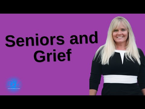 Seniors and Grief