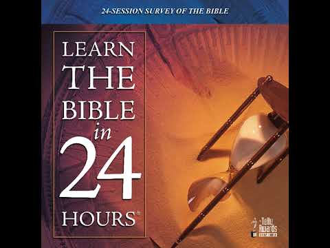 Episode for Monday February 9th Learn the Bible in 24 Hours: Hour 19
