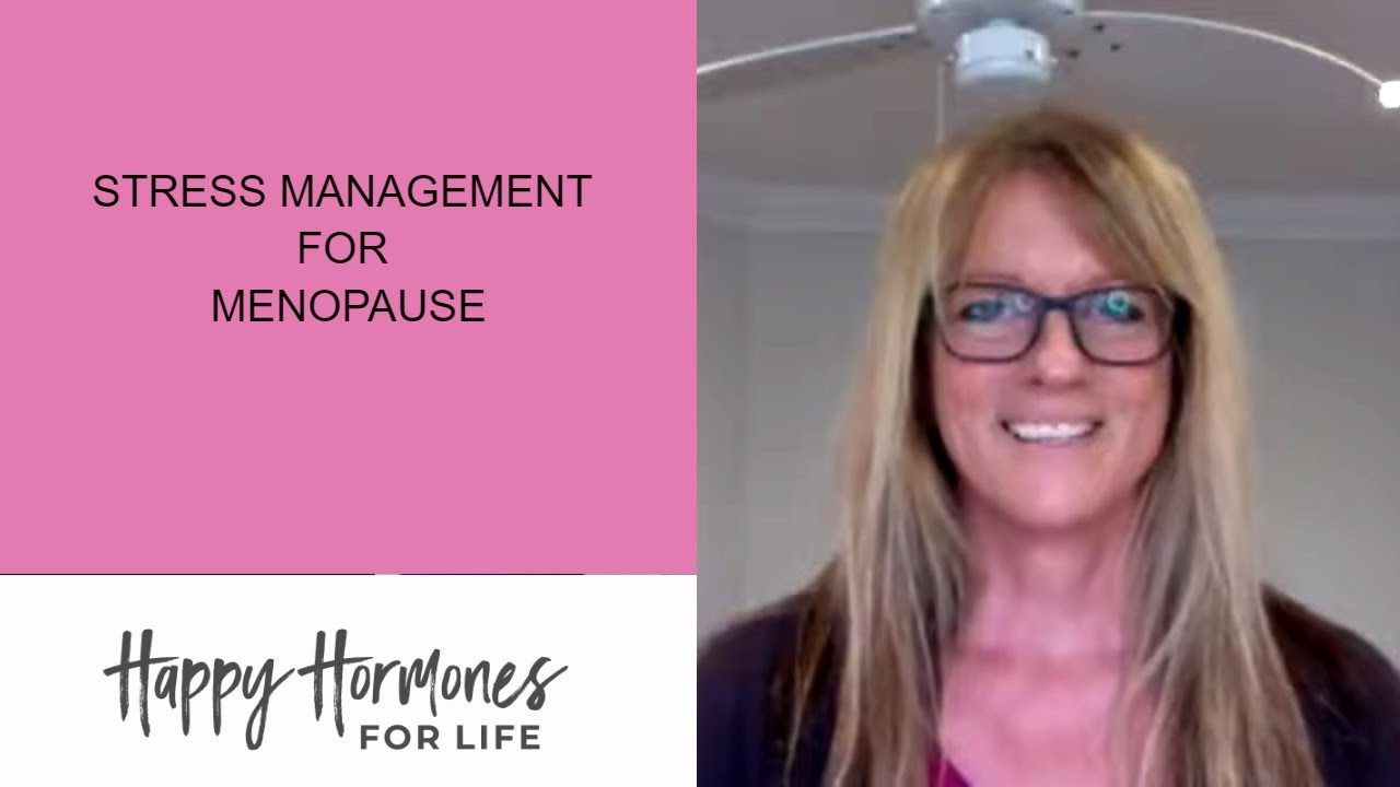 Stress Management for Menopause