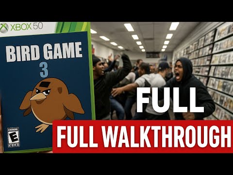 Bird Game 3 - Full Story Walkthrough & Guide