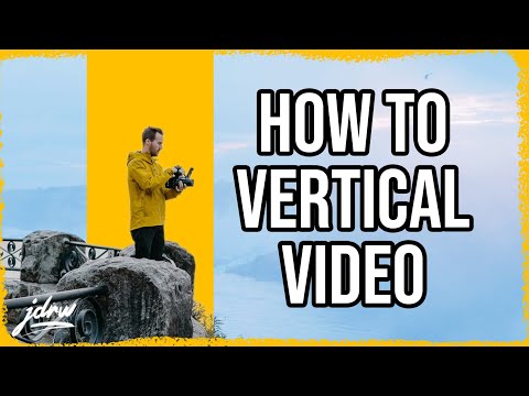 Vertical Video is bad - Here's how to do it!