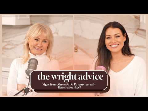 Signs from Above & Do Parents Actually Have Favourites? - The Wright Advice - S1 E10