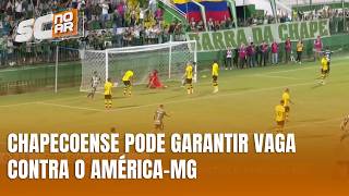Chapecoense enfrenta América-MG e pode garantir classificação
