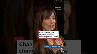 Chantal Kreviazuk changes O Canada lyrics to protest Trump