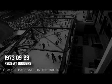 1973 09 23 Reds at Dodgers Baseball Old Time Radio
