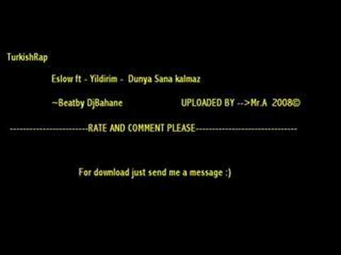 ESLOW & YILDIRIM - DUNYA SANA KALMAZ