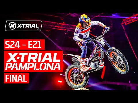 S24 - E21 | 2024 X-TRIAL PAMPLONA 🇪🇸 | FINAL