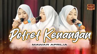 Download lagu POTRET KENANGAN - MAWAR APRILLIA (Imam S Arifin) #dangdutoriginal mp3 Download lagu POTRET KENANGAN - MAWAR APRILLIA (Imam S Arifin) #dangdutoriginal mp3