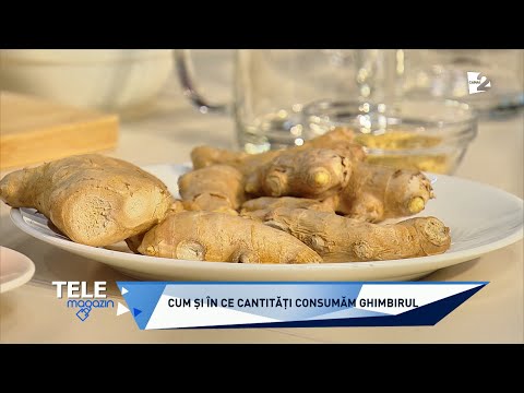 Ghimbirul. Ce beneficii are, cum îl consumăm şi în ce cantităţi