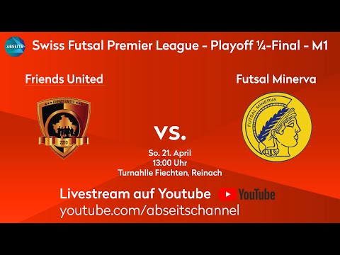 Friends United vs. Futsal Minerva | Swiss Futsal Premier League - 1/4-Final - M1 | 21.04.2024