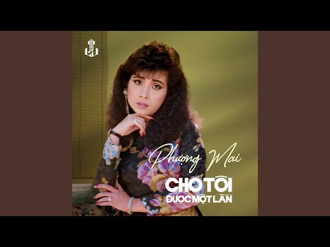 Cho Tôi Được Một Lần (1987)