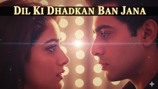 Download lagu Dil Ki Dhadkan Ban Jana | Old Is Gold Style Romantic Song | Hindi Love Song 2025 mp3