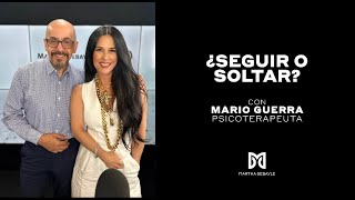 ¿Seguir o Soltar Tu Relación? | Martha Debayle