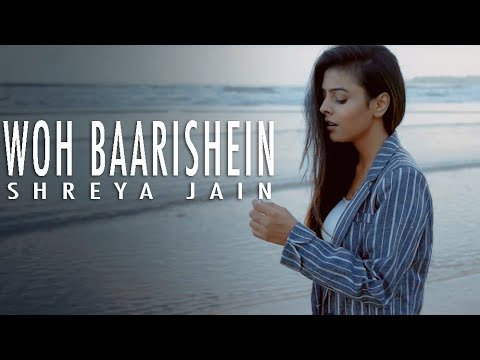Woh Baarishein | Arjun Kanungo | Female Cover | Shreya Jain | Vivart