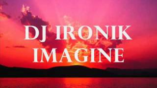 Imagine-DJ Ironik