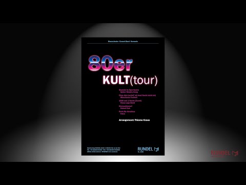 80er KULT(tour) | Arrangement: Thiemo Kraas