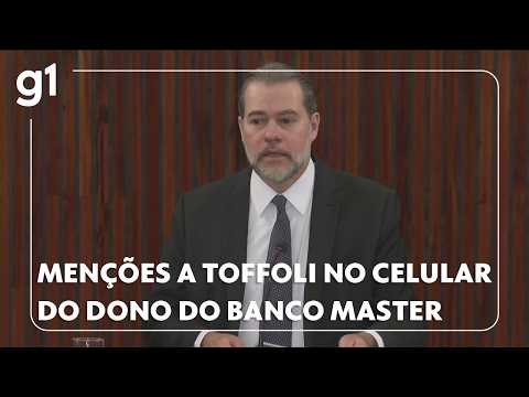 PF entrega relatório sobre celular de Vorcaro ao STF; arquivos têm menções a Toffoli