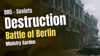 Battle of Berlin – Ministry Garden