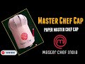 How To Make Master Chef Cap With Paper Diy Cooking Paper Cap Paper Cooking Cap