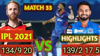 DC VS SRH HIGHLIGHTS 2021 MATCH 33 ! Delhi Vs Hyderabad Match 33 #shorts #circketnew IPL 2021#DCVSRH