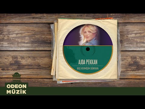 Ajda Pekkan - Boş Vermişim Dünyaya (Official Audio)