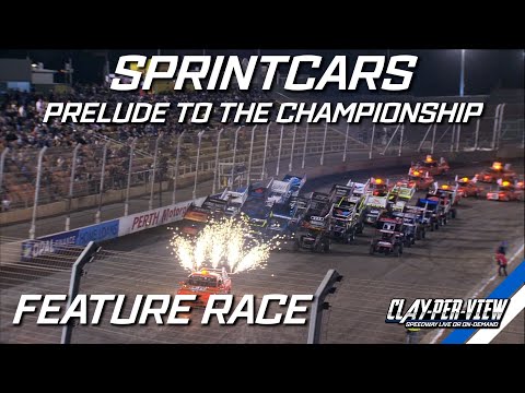 Sprintcars | Prelude to the Championship - A-Main - Perth Motorplex - 8th Feb 2023 | Clay-Per-View