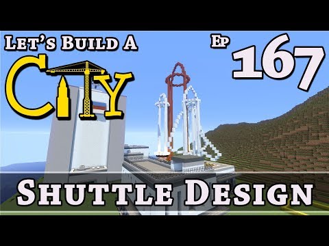 How To Build A City :: Minecraft :: Shuttle Design :: E167