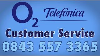 O2 Customer Service Phone Number