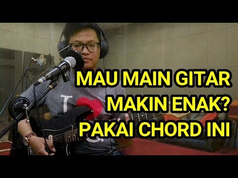 Bikin lagu makin enak dengan cara ini tutorial chord kunci gitar open e