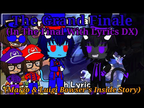 The Ethans React To:The Grand Finale (In The Final) With Lyrics DX By Juno Songs (Gacha Club)