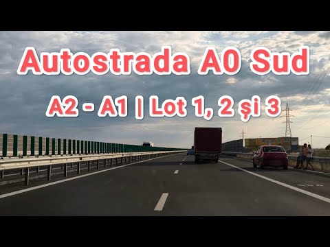 Autostrada A0 Sud Lot 1, 2 si 3 | A2 - A1 | 30 Iunie 2025
