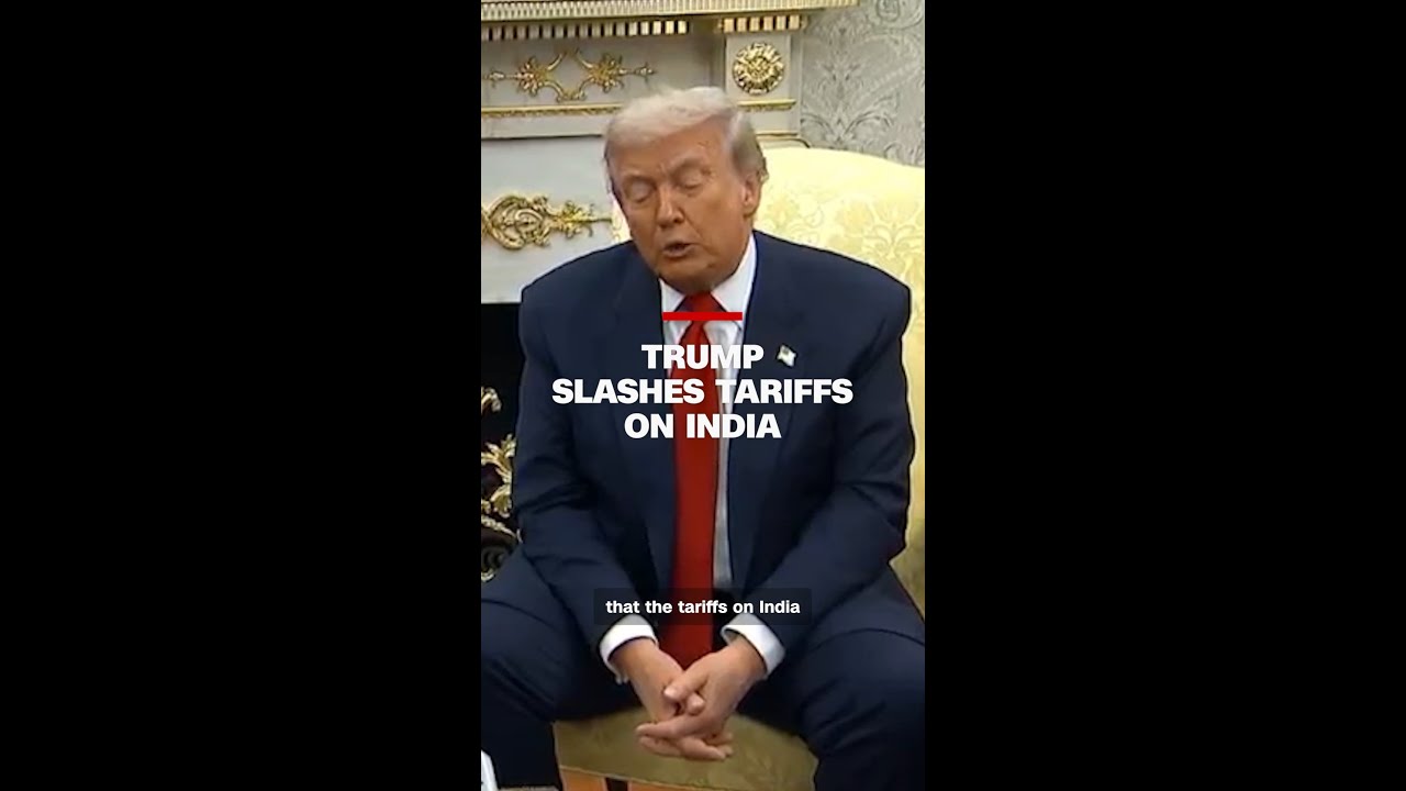 Trump slashes tariffs on India