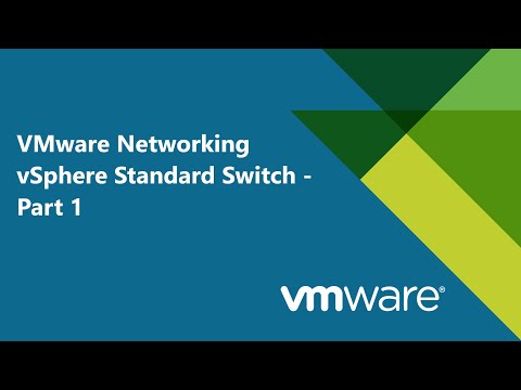 8. #VMware Networking - vSphere Standard Switch - Part 1