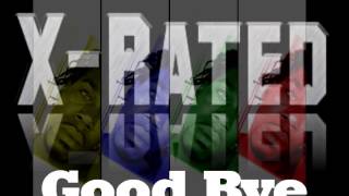 X-Rated-Good Bye