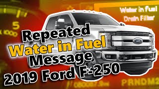 Repeated Water in Fuel Message