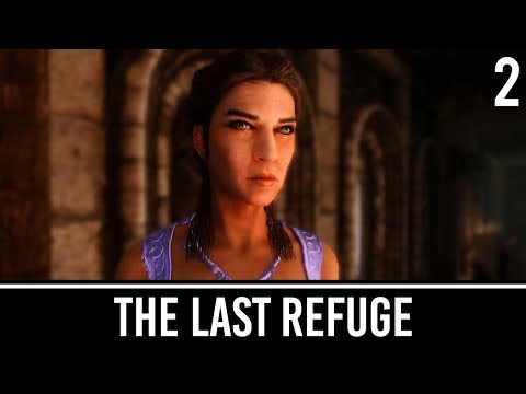 Skyrim Mods: The Last Refuge - Part 2