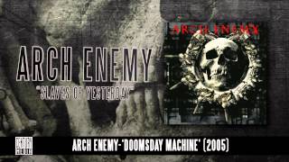 ARCH ENEMY - Slaves Of Yesterday (Album Track)