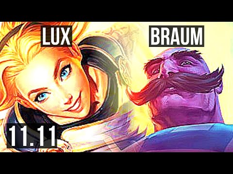 LUX & Kai'Sa vs BRAUM & Tristana (SUPPORT) | 3.4M mastery, 1300+ games | NA Diamond | v11.11