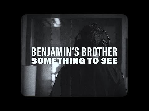 Benjamin's Brother - Something to See  (קאבר לעומר אדם- רחוק מכולם)